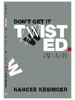 Don't Get It Twisted: Critical Thinking in the Classroom